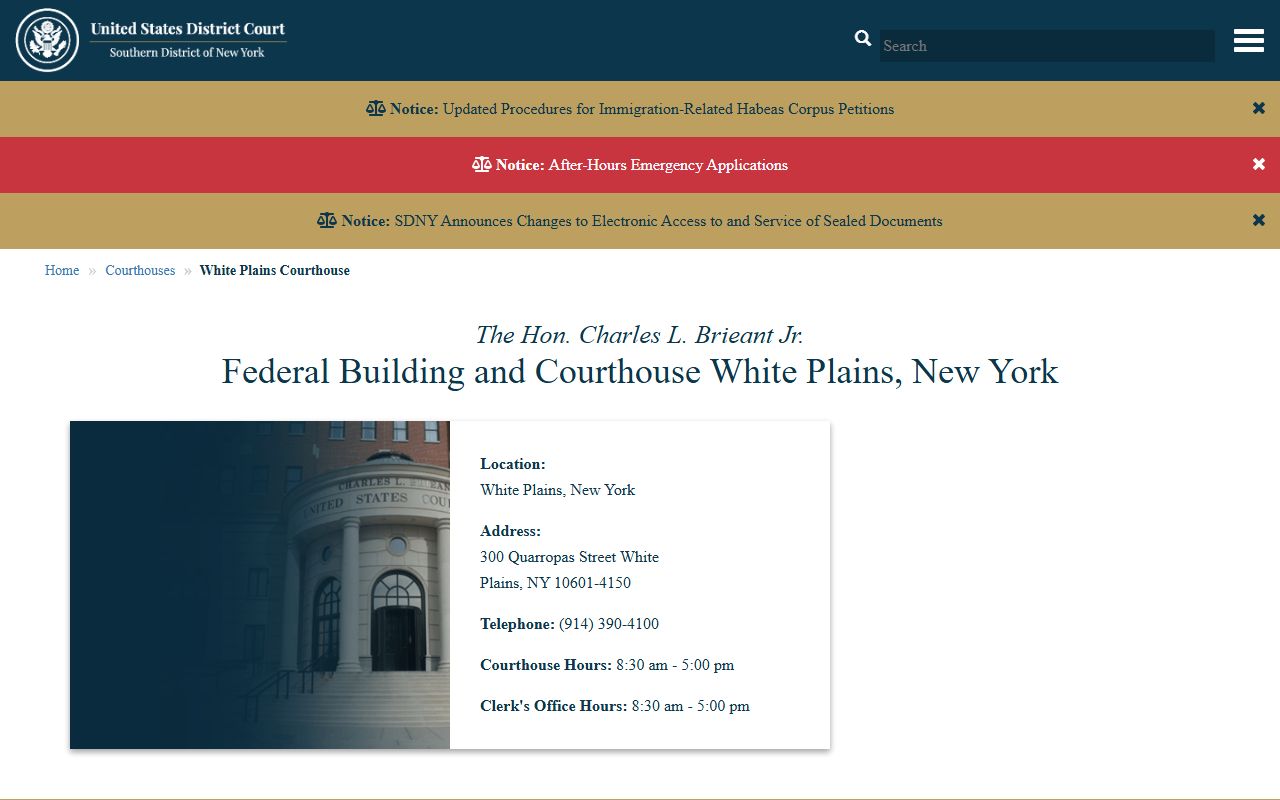 Charles L. Brieant federal courthouse in White Plains near the Westchester County Supreme Court